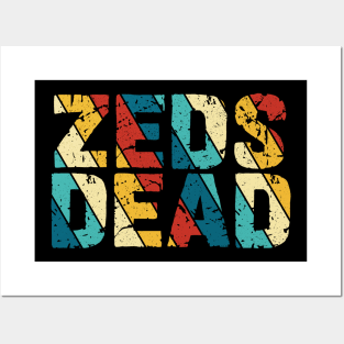 Retro Color - Zeds Dead Posters and Art